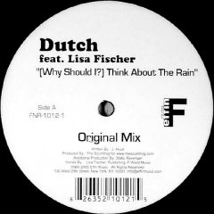 Dutch Feat Lisa Fischer - Dutch Feat Lisa Fischer - Why Should I? Think About The Rain - Effin