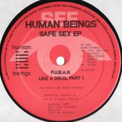 Human Beings - Human Beings - Safe Sex EP - See Saw