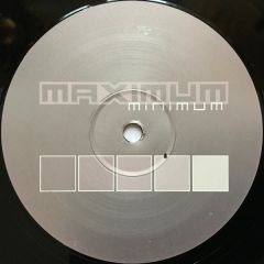 C Liberator & R The Bastard - C Liberator & R The Bastard - Maxmin 022 - Maximum / Minimum