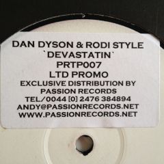 Dan Dyson & Rodi Style - Dan Dyson & Rodi Style - Devastating - Passion Records