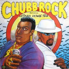 Chubb Rock - Chubb Rock - Chubb Rock Feat Howie Tee - Champion