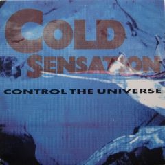 Cold Sensation - Cold Sensation - Control The Universe - Dance Opera