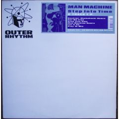 Man Machine - Man Machine - Step Into Time - Outer Rhtyhm
