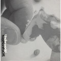 Underworld - Underworld - Two Months Off - JBO