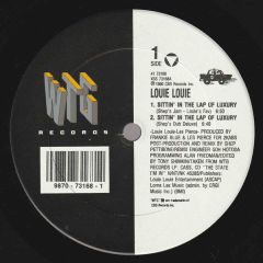 Louie Louie - Louie Louie - Sittin' In The Lap Of Luxury - Wtg Records