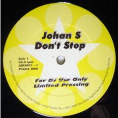 Johan S. - Johan S. - Don't Stop - Not On Label