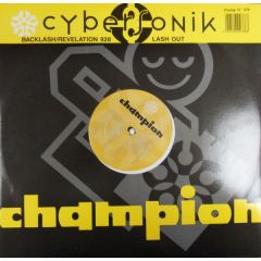 Cybersonik - Cybersonik - Backlash / Lash Out (Blue Vinyl) - Champion