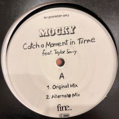 Mocky Featuring Taylor Savvy - Mocky Featuring Taylor Savvy - Catch A Moment In Time - Fine 