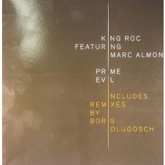King Roc Feat. Marc Almond - King Roc Feat. Marc Almond - Prime Evil - 1Trax
