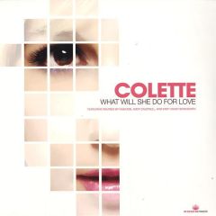 Colette - Colette - What Will She Do For Love - Om Records