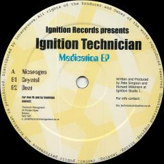 Ignition Technician - Ignition Technician - Medication EP - Ignition Records