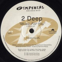 2 Deep - 2 Deep - Music For You - Imperial