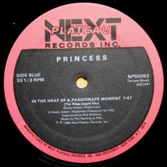 Princess - Princess - In The Heat Of A Passionate Moment - Next Plateau