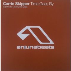 Carrie Skipper - Carrie Skipper - Time Goes By - Anjuna Beats