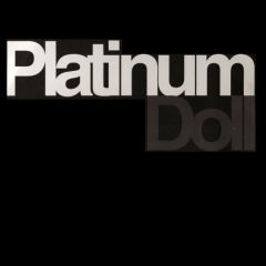 Platinum Doll - Platinum Doll - Believe In A Brighter Day - Suburban