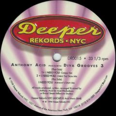 Anthony Acid - Anthony Acid - Presents Diva Grooves 3 - Deeper Rekords Nyc