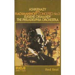 Ashkenazy* Plays Rachmaninoff, Eugene Ormandy, The - Ashkenazy* Plays Rachmaninoff, Eugene Ormandy, The - Concerto No. 3 - Rca Red Seal