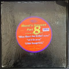 Morel's Grooves - Morel's Grooves - Part 8 - Strictly Rhythm