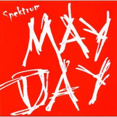 Spektrum - Spektrum - May Day - Non Stop