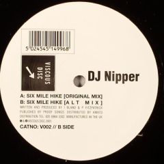 DJ Nipper - DJ Nipper - Six Mile Hike - Viscous Disc