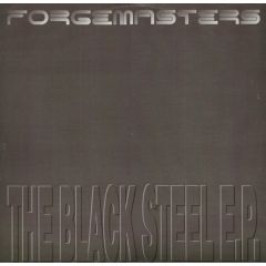 Forgemasters - Forgemasters - Black Steel EP - Network