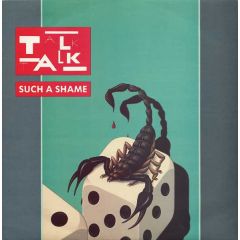 Talk Talk - Such A Shame - EMI