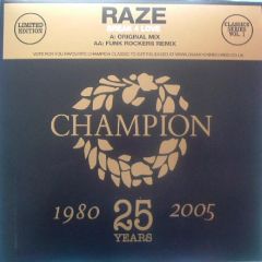 Raze - Raze - Break 4 Love - Champion Classics