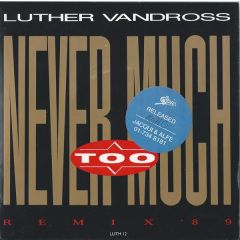 Luther Vandross - Luther Vandross - Never Too Much (Remix '89) - Epic