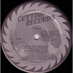 Nitro Deluxe - Nitro Deluxe - Let's Get Brutal / The Brutal House - Cutting