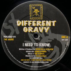 Different Gravy - Different Gravy - I Need To Know - Stamp Records