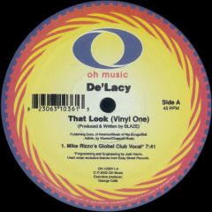 De'Lacy - De'Lacy - That Look (Disc 1) - Oh Music