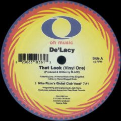 De'Lacy - De'Lacy - That Look (Disc 1) - Oh Music