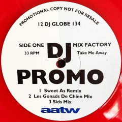Mix Factory - Mix Factory - Take Me Away (Red Vinyl) - All Around The World