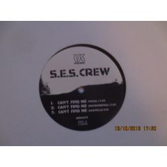 Ses Crew - Ses Crew - Can't Find Me - Genuine Article