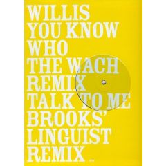 Willis - Willis - You Know Who (Remix) - 679 Records