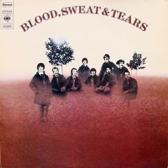 Blood Sweat & Tears - Blood Sweat & Tears - Blood, Sweat And Tears - CBS