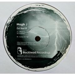 Magik J - Magik J - Out West EP - Blockhead Recordings
