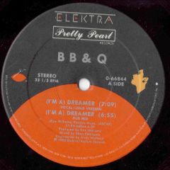 Bb & Q Band - Bb & Q Band - Dreamer - Elektra