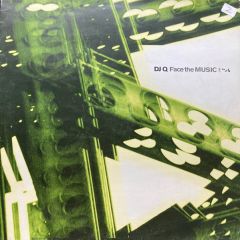 DJ Q - DJ Q - Face The Music - Filter