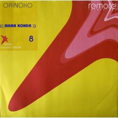 Orinoko - Orinoko - Mama Konda Remixes - Remote