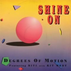 Degrees Of Motion - Degrees Of Motion - Shine On - Ffrr