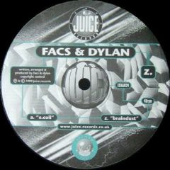 Facs & Dylan - Facs & Dylan - E.Coli - Juice