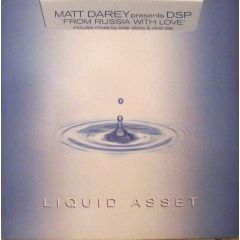 Matt Darey - Matt Darey - From Russia With Love - Liquid Asset