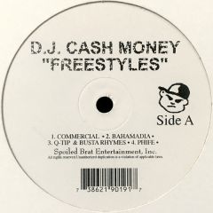 DJ Cash Money - DJ Cash Money - Freestyles - Spoiled Brat Entertainment, Inc.