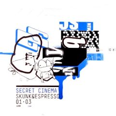 Secret Cinema - Secret Cinema - Skunk & Espresso (Part 1) - Ec Records