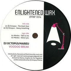 DJ Octopus , Marieu - DJ Octopus , Marieu - Voodoo Break  - Enlightened Wax