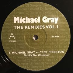 Michael Gray - Michael Gray - The Remixes Vol. 1 - Not On Label (Michael Gray)