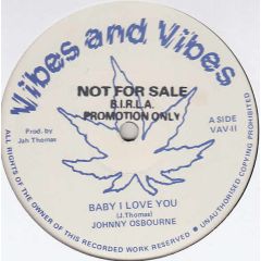 Johnny Osbourne - Johnny Osbourne - Baby I Love You - Vibes And Vibes