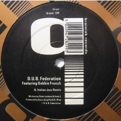 Dub Federation - Dub Federation - Italian Jazz (Remix) - Brainiak