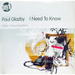 Paul Glazby - Paul Glazby - I Need To Know - Tidy Trax